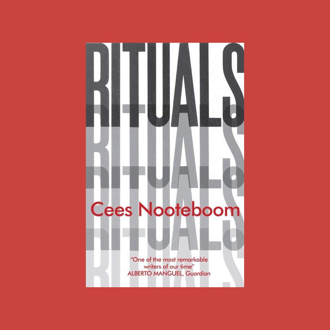 Cees Nooteboom - Rituals